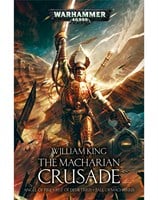 The Macharian Crusade Omnibus